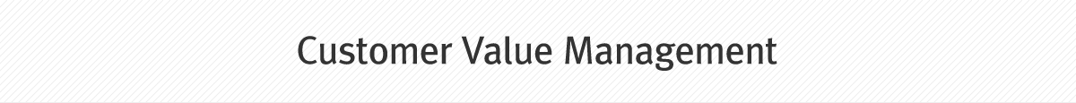 Customer Value Management